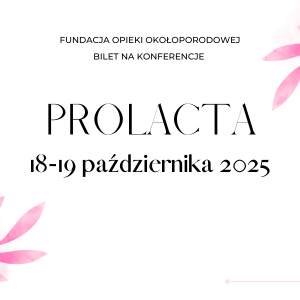 KONFERENCJA PROLACTA 2025